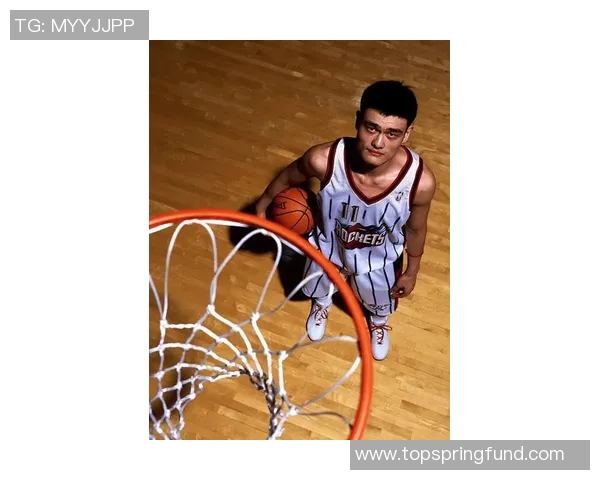 姚明篮球生涯精彩瞬间回顾与打球头像的深刻意义分析 姚明篮球生涯精彩瞬间回顾与打球头像的深刻意义分析